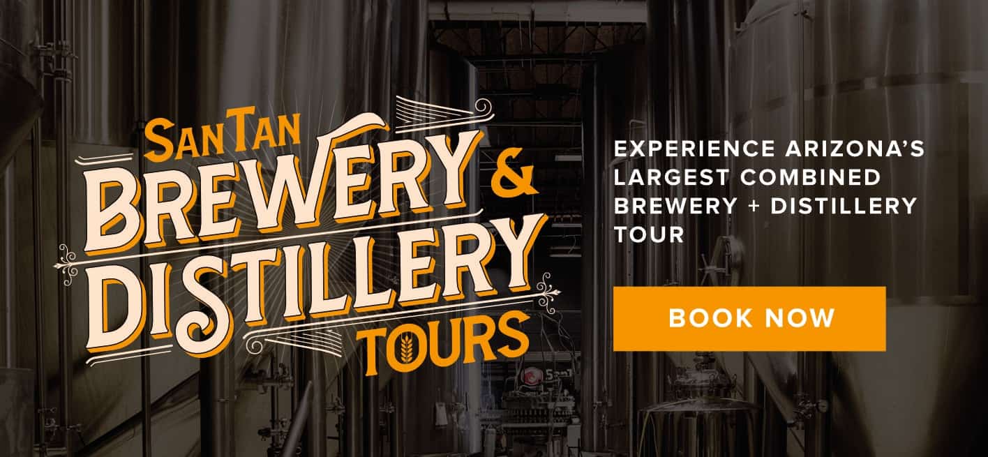 SanTan Brewery & Distillery Tours Book Now