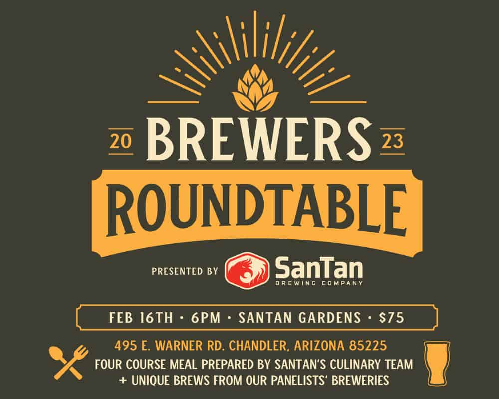 Brewers Roundtable event presented by SanTan Brewing Company