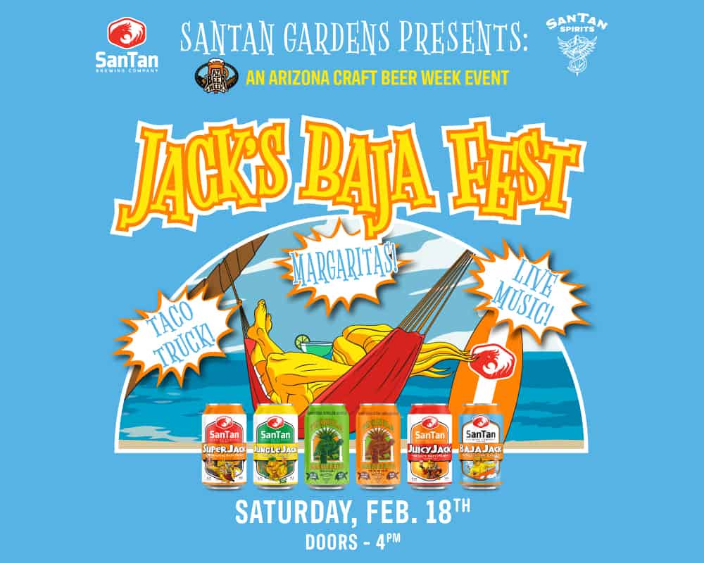 Jack's Baja Fest presented by SanTan Gardens